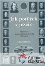 Jak potůček v jezeře