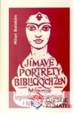 Jímavé portréty biblických žen