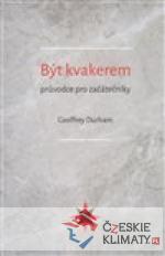 Být kvakerem - průvodce pro začáteč...