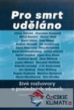 Pro smrt uděláno