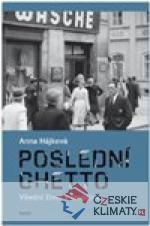 Poslední ghetto