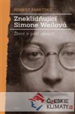 Zneklidňující Simone Weilová