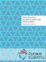 Budoucnost mé minulosti