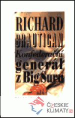Konfederační generál z Big Suru