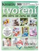 Tvoření pro děti od jara do zimy