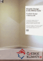 Graphic Design in the White Cube / Grafi...