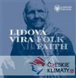 Lidová víra / Folk Faith