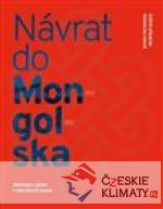 Návrat do Mongolska