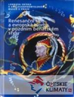 Renesanční sklo a evropská tvorba v p...