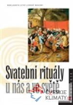 Svatební rituály u nás a ve světě