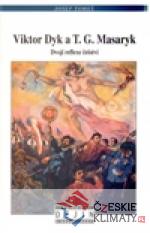 Viktor Dyk a T.G.Masaryk