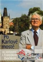 Po Karlově mostě