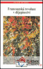 Francouzská revoluce v dějepisectví