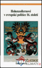 Hohenzollernové v evropské politice 16.s...