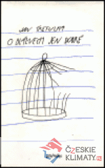 O bláznech jen dobré