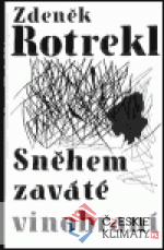 Sněhem zaváté vinobraní