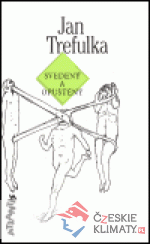 Svedený a opuštěný