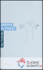 Skřipce na ptáčky