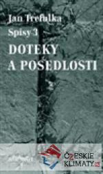 Doteky a posedlosti