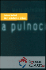 Mezi polednem a půlnocí