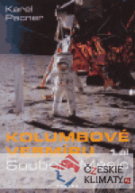 Kolumbové vesmíru 1. díl