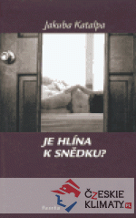 Je hlína k snědku?