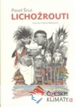 Lichožrouti /1. vyd/