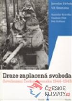 Draze zaplacená svoboda I.+II.