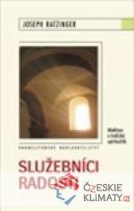 Služebníci radosti