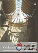 Od konfliktu ke smíření