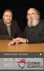 Rok, kdy zemřel můj otec