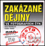 Zakázané dějiny ve fotografiích ČTK