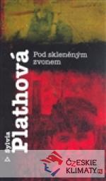 Pod skleněným zvonem