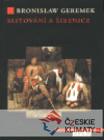 Slitování a šibenice