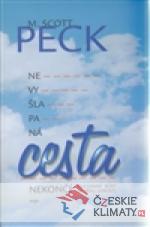 Nevyšlapaná cesta nekončí