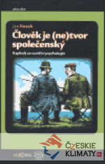 Člověk je (ne)tvor společenský