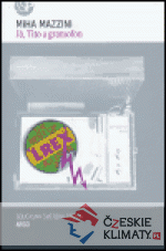 Já, Tito a gramofon