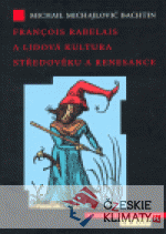 Francois Rabelais a lidová kultura stř...