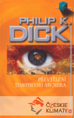 Převtělení Timothyho Archera