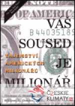 Váš soused je milionář