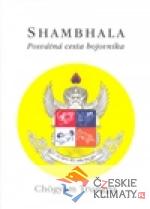 Shambhala: posvátná cesta bojovníka
