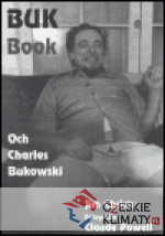 Buk Book - Och Charles Bukowski