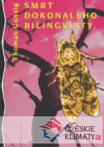 Smrt dokonalého bilingvisty