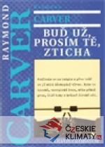 Buď už, prosím tě, zticha