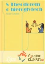 S Theodorem o hieroglyfech