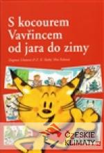 S kocourem Vavřincem od jara do zimy