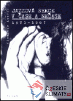 Jazzová sekce v čase a nečase 1971-1987...