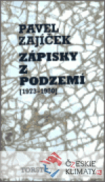 Zápisky z podzemí (1973-1980)
