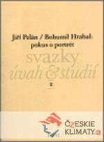 Bohumil Hrabal: pokus o portrét