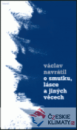 O smutku, lásce a jiných věcech